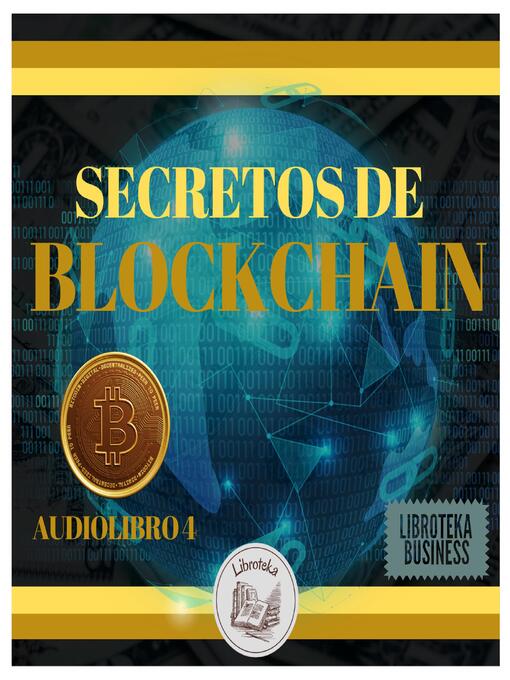 Title details for Secretos De Blockchain by LIBROTEKA - Wait list